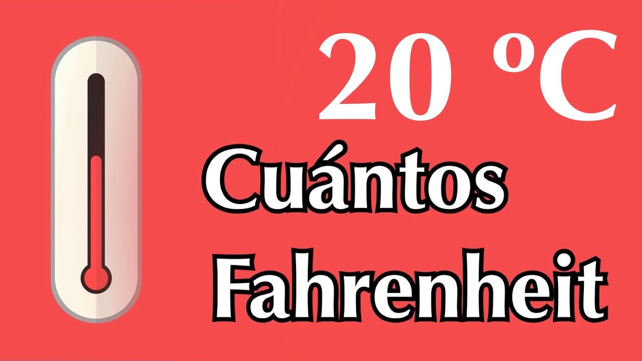20 grados celsius a fahrenheit
