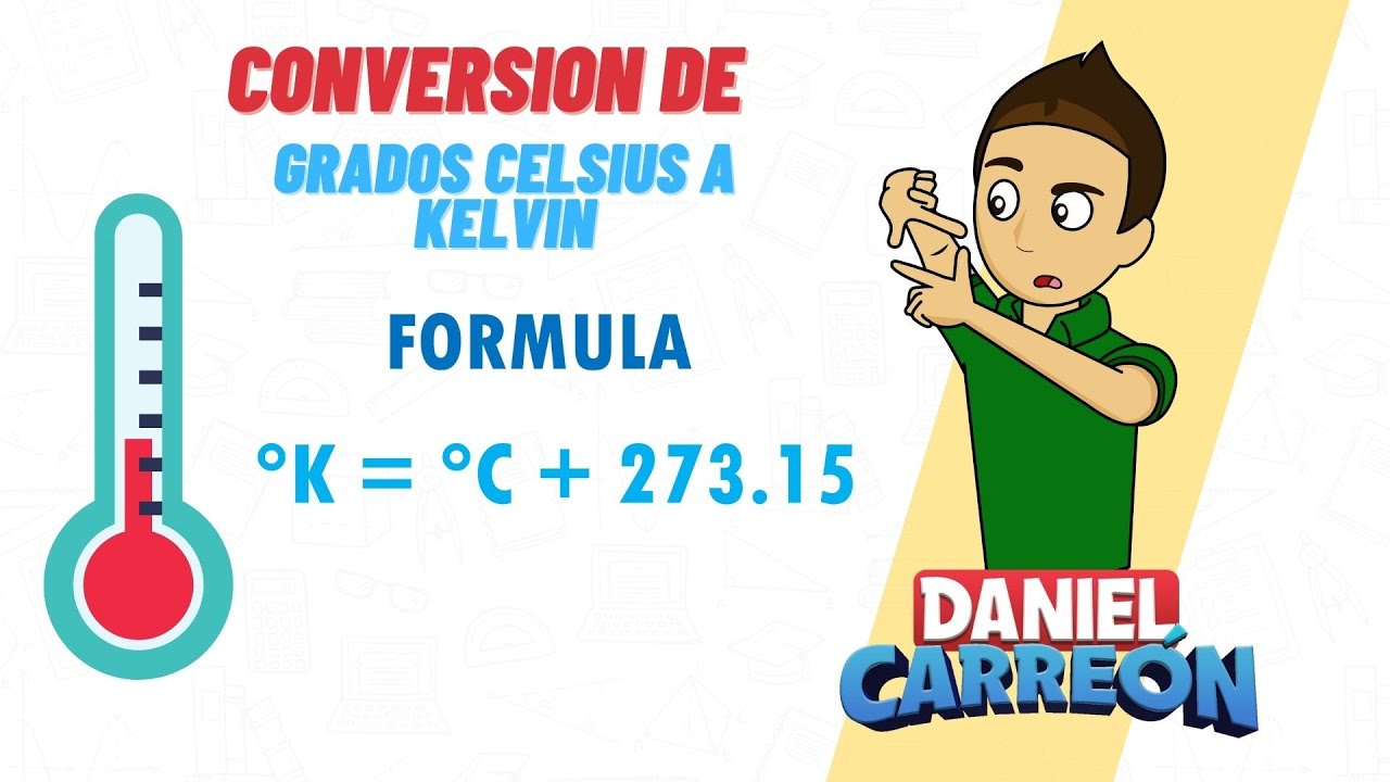 convertir grados centigrados a kelvin