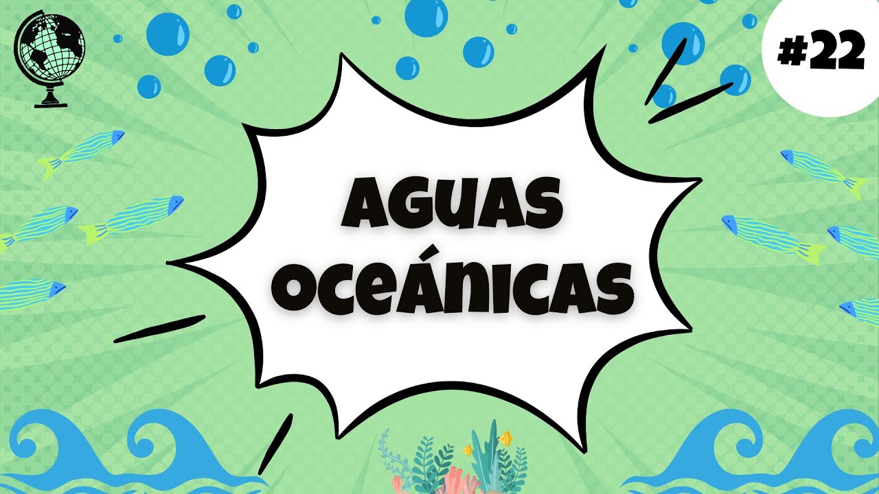 cual es la dinamica de las aguas oceanicas