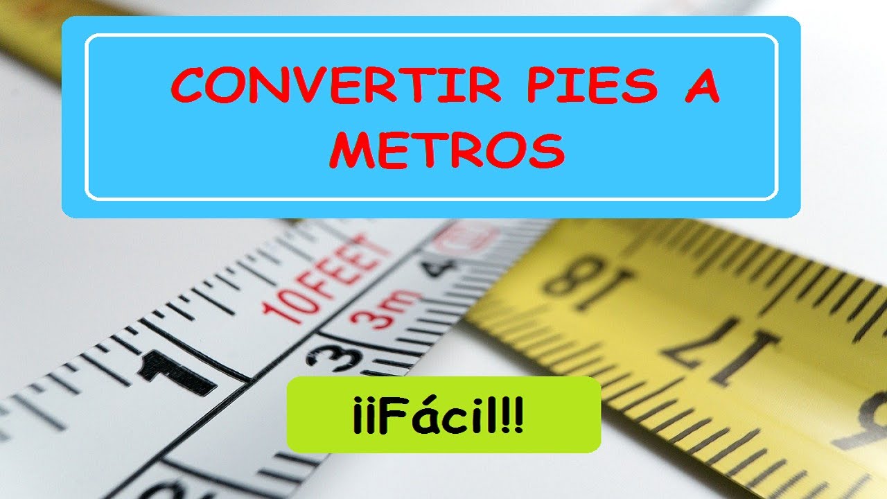 cuantos metros son 70 pies