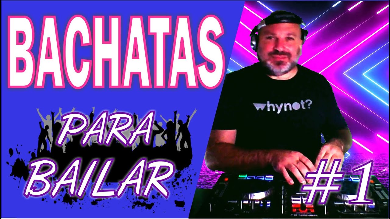las mejores bachatas para bailar