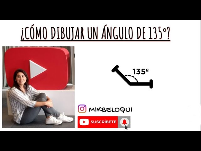 un angulo de 135 grados