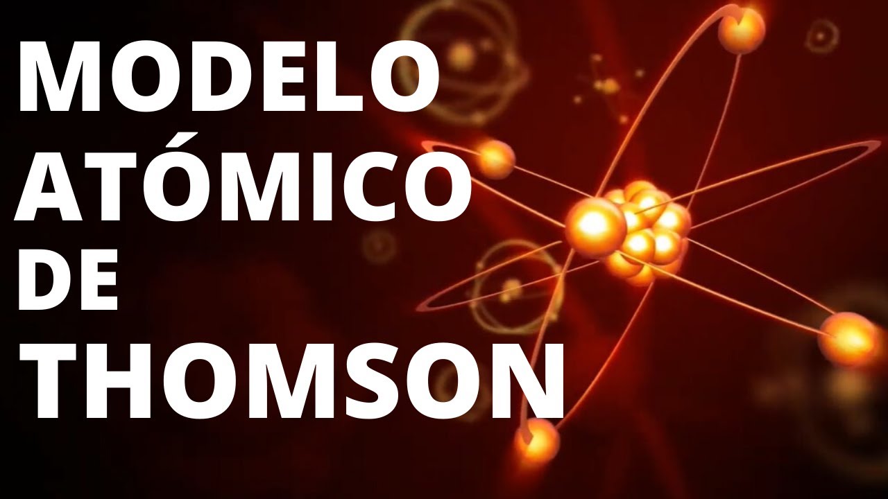 biografia de thomson y sus aportaciones