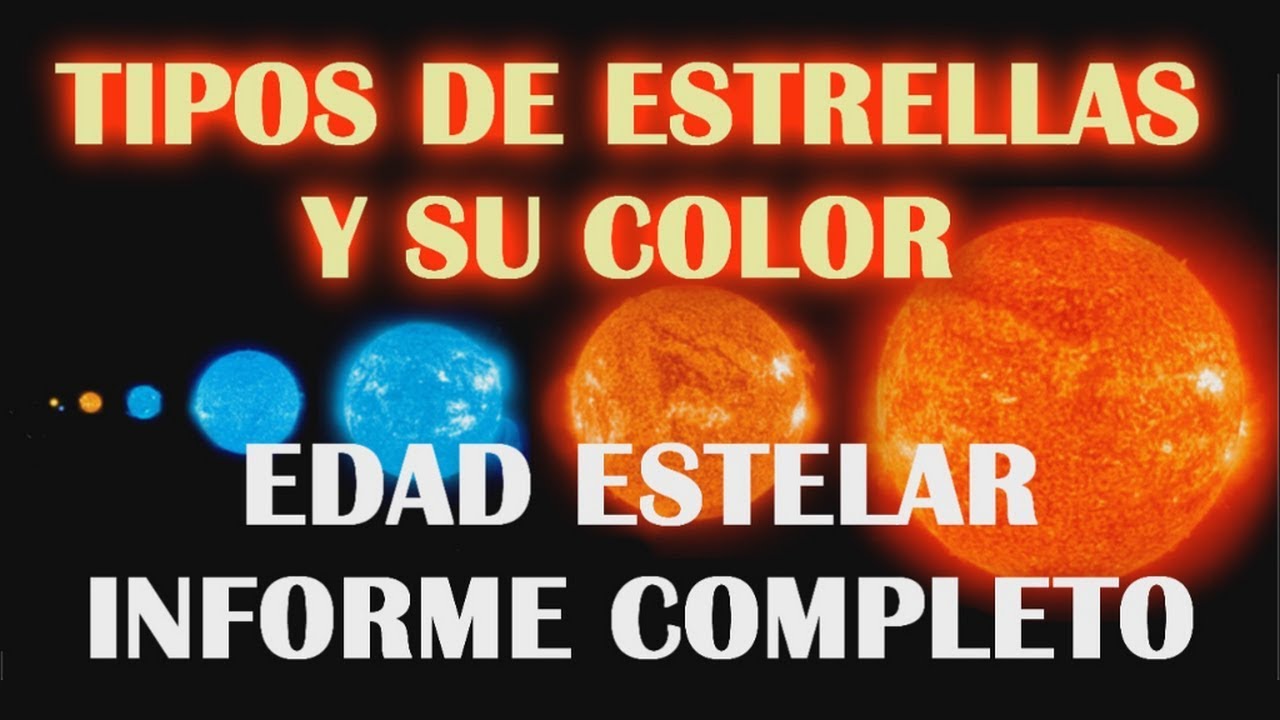 diferentes tipos de estrellas del universo