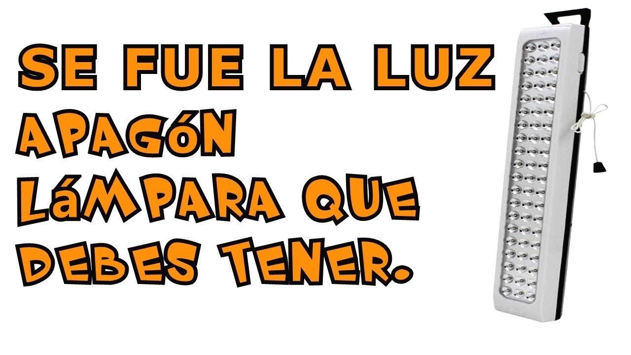 lamparas para cuando se va la luz