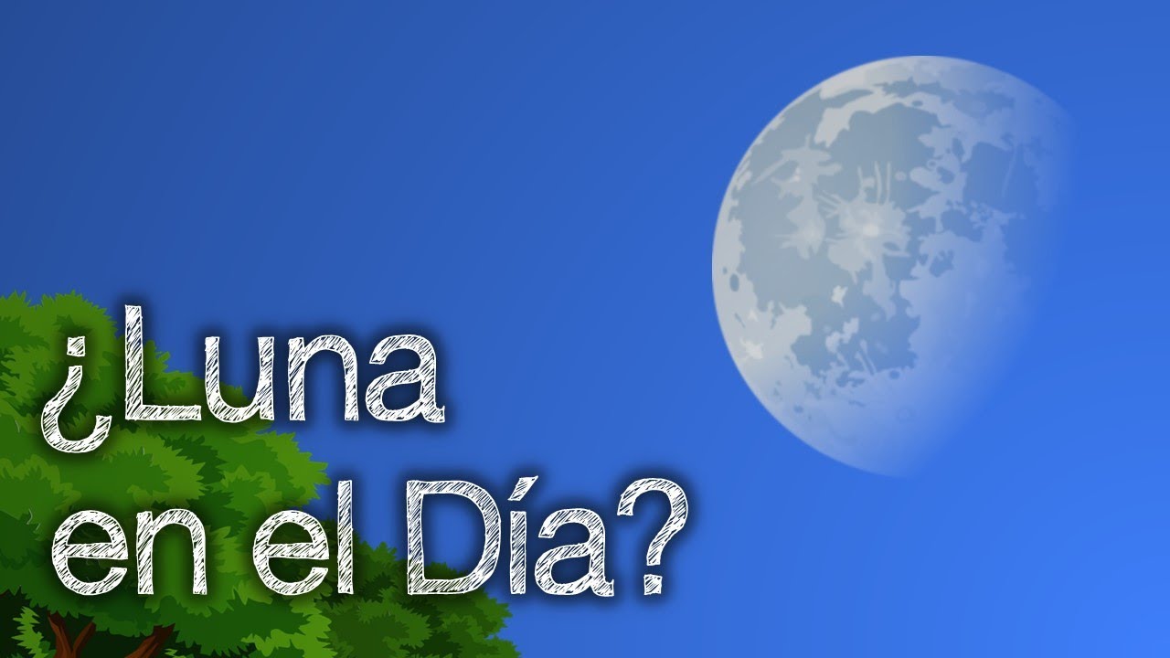 porque se ve la luna de día