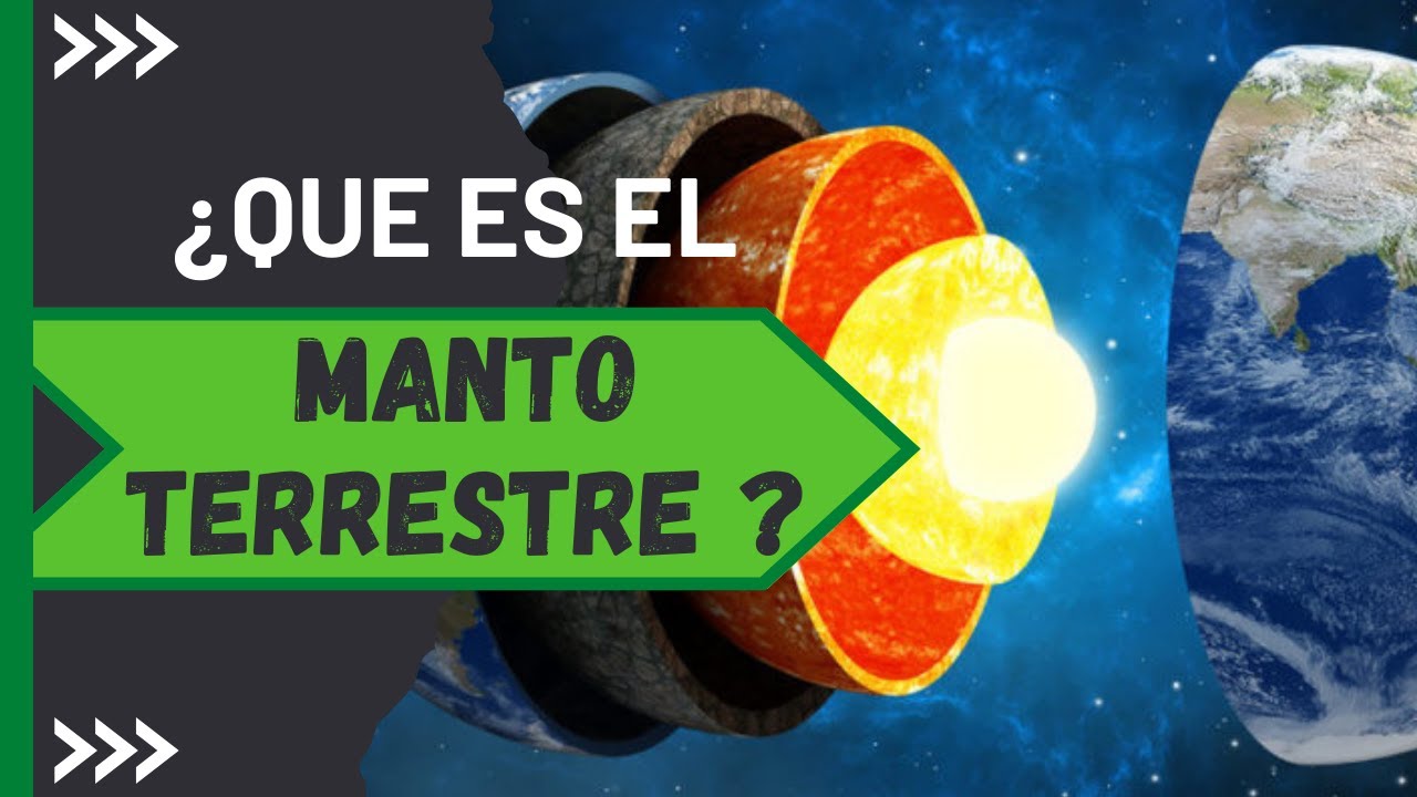 que es el manto de la tierra