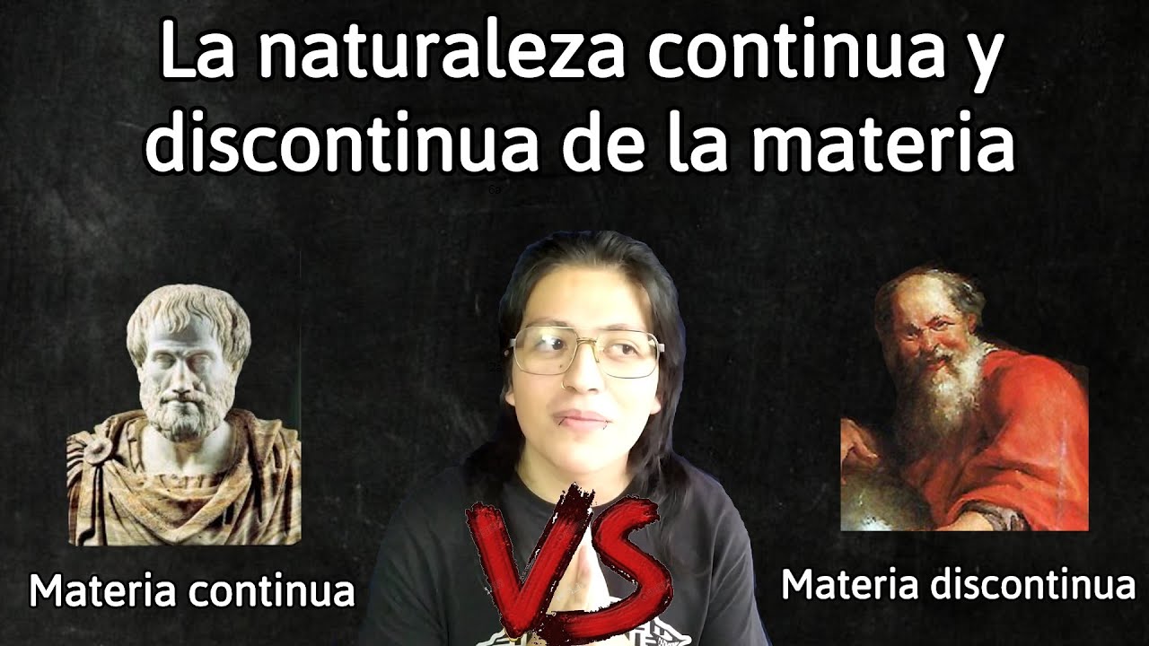 que es la naturaleza continua de la materia