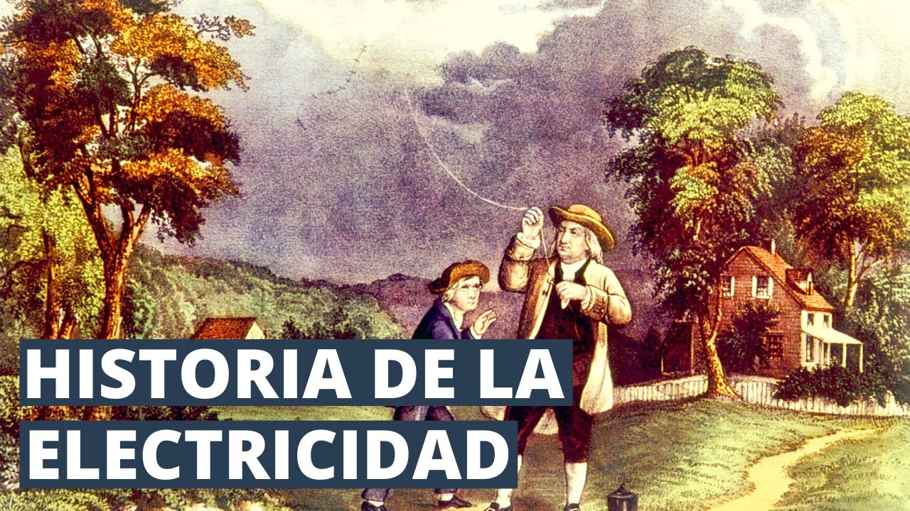 quien creo la electricidad por primera vez