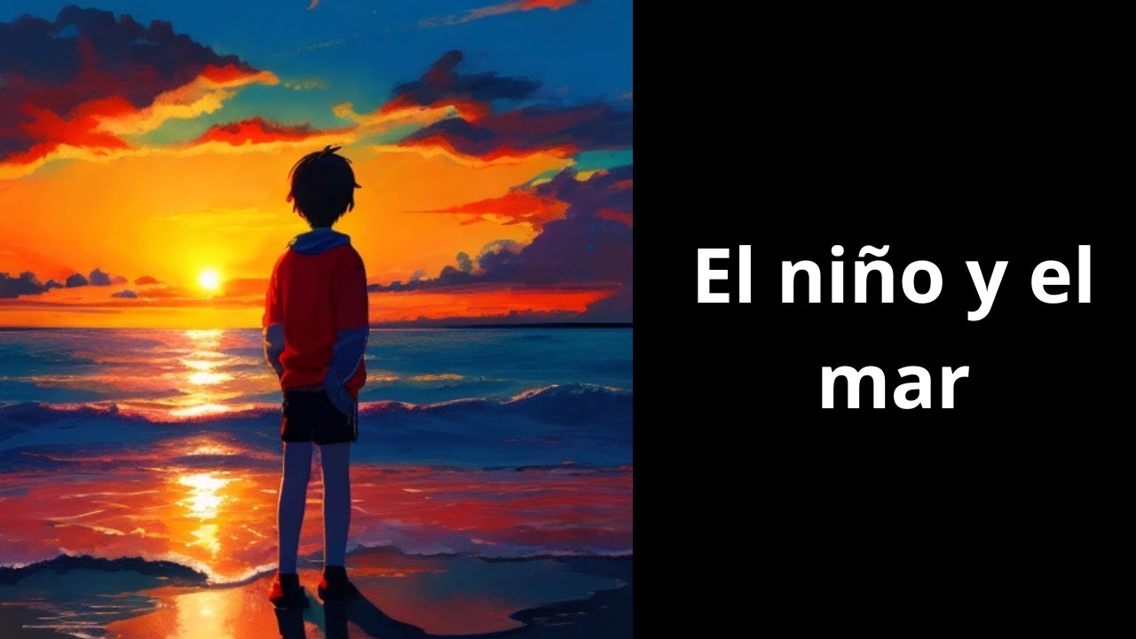 cuento de el niño y la mar