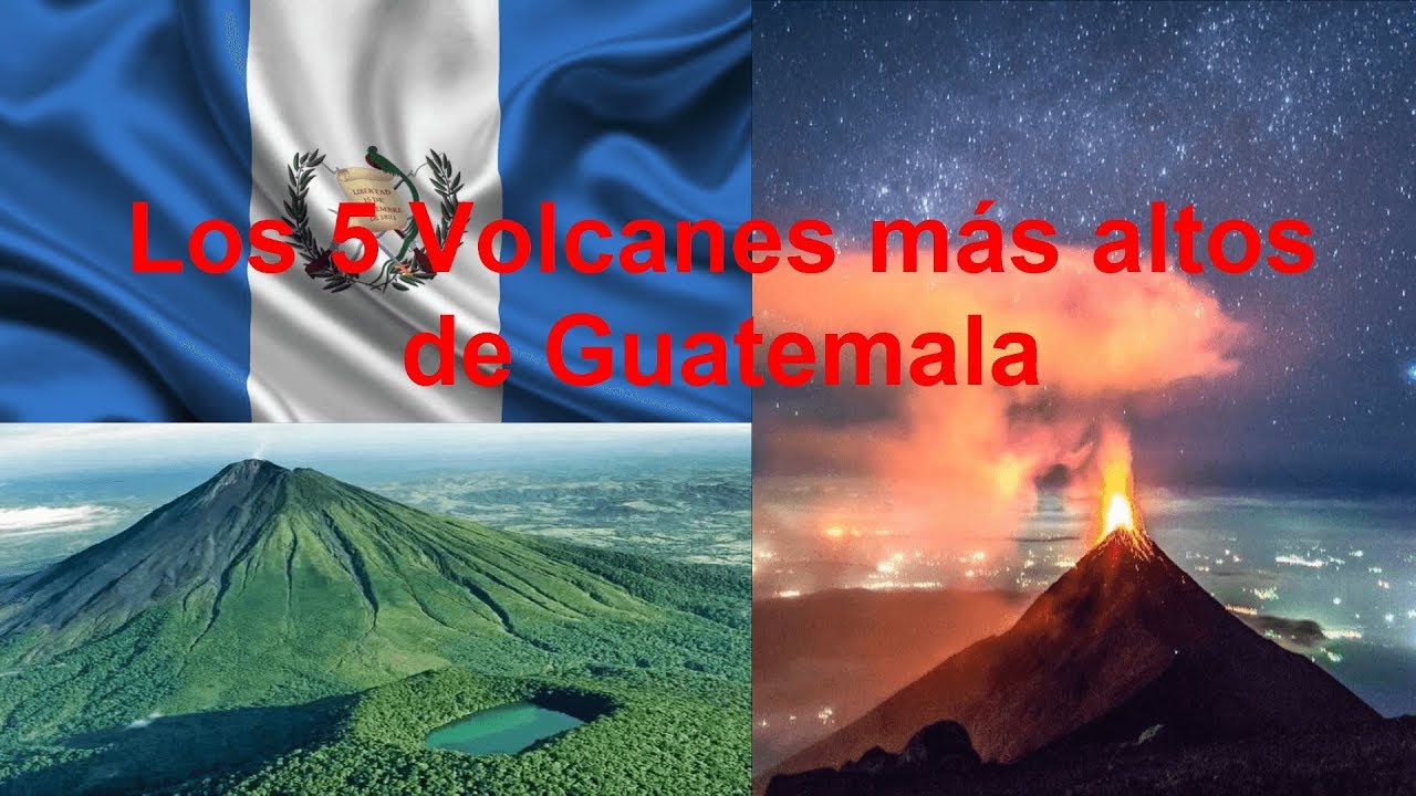 nombres de volcanes de guatemala