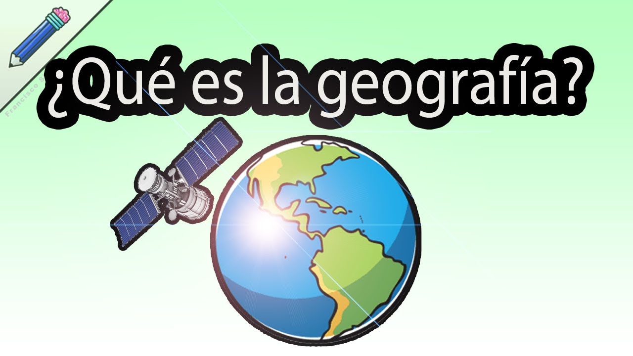 para que me sirve estudiar la geografia
