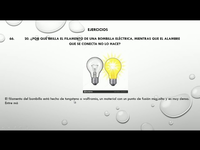 proceso en que la energia electrica pasa por el filamento