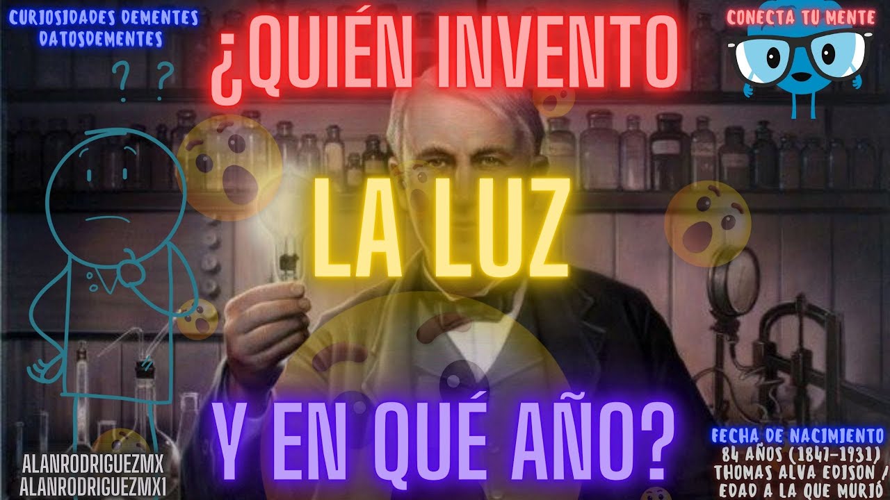 quien invento la luz y en que año