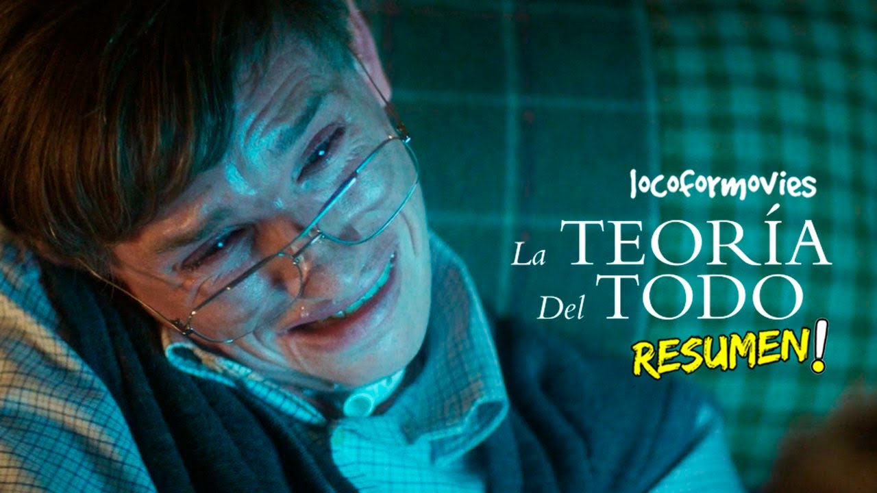 resumen de la teoria del todo