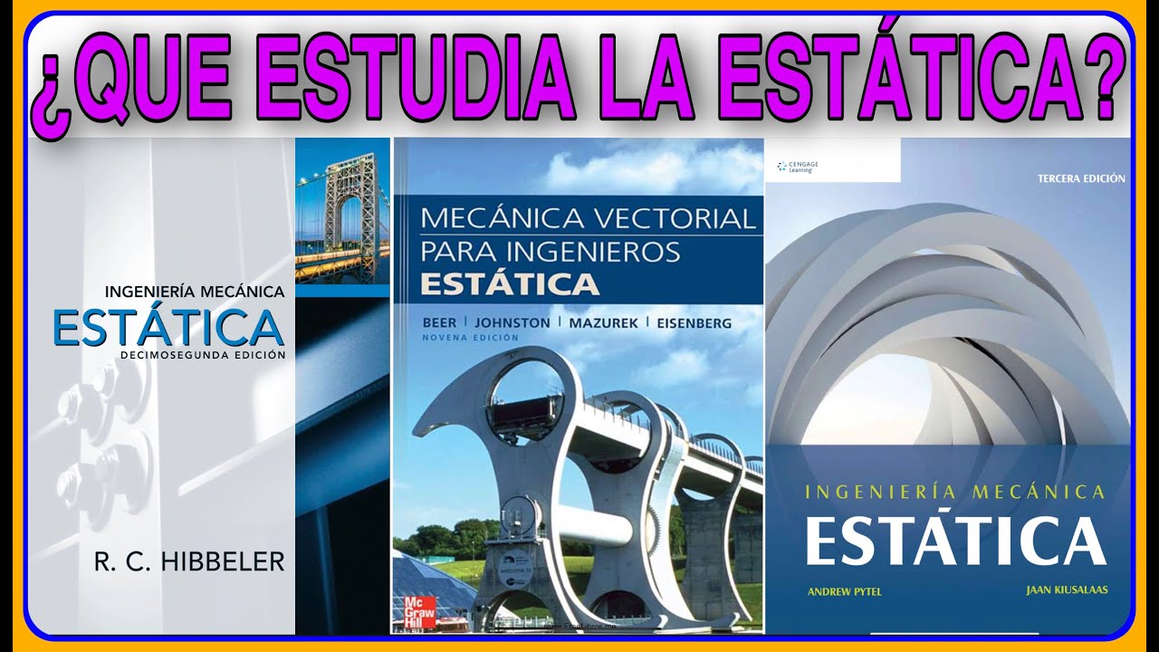 aplicaciones de la estatica en fisica