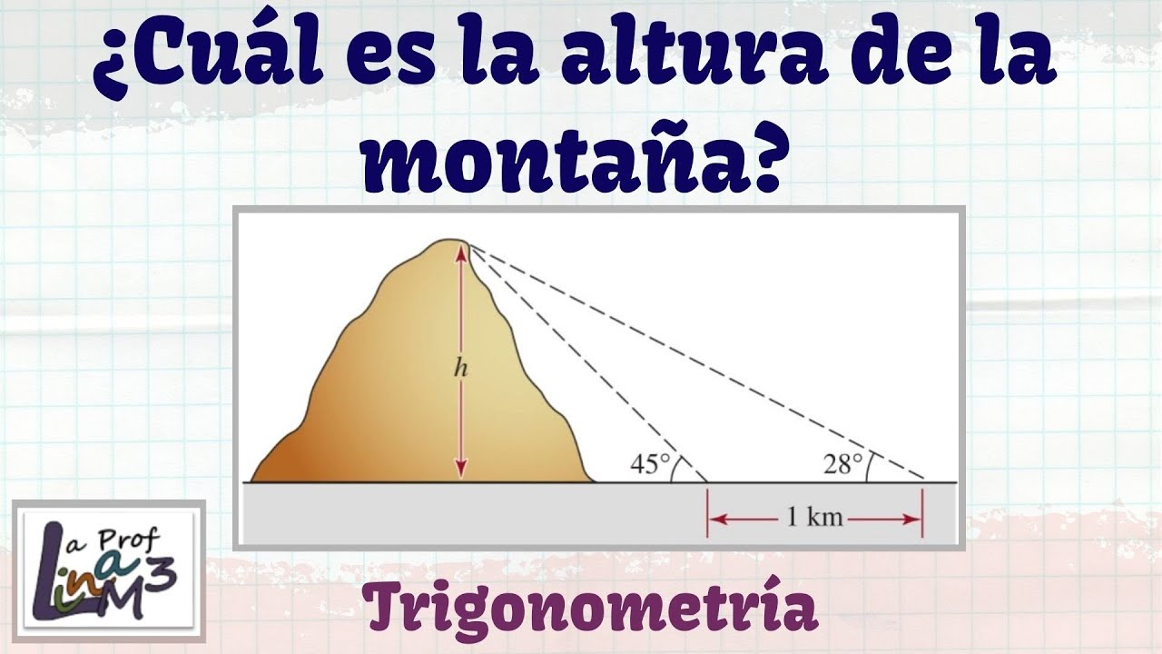 calcula la altura de la montaña