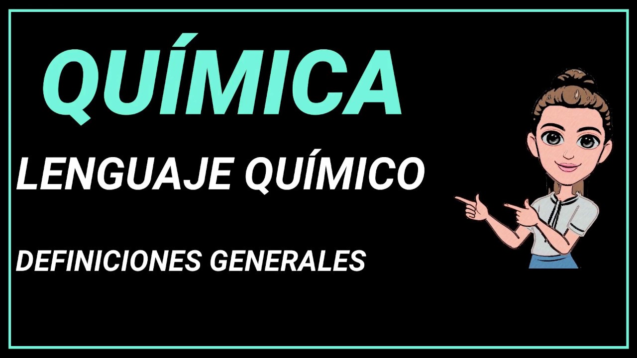 en que consiste el lenguaje quimico