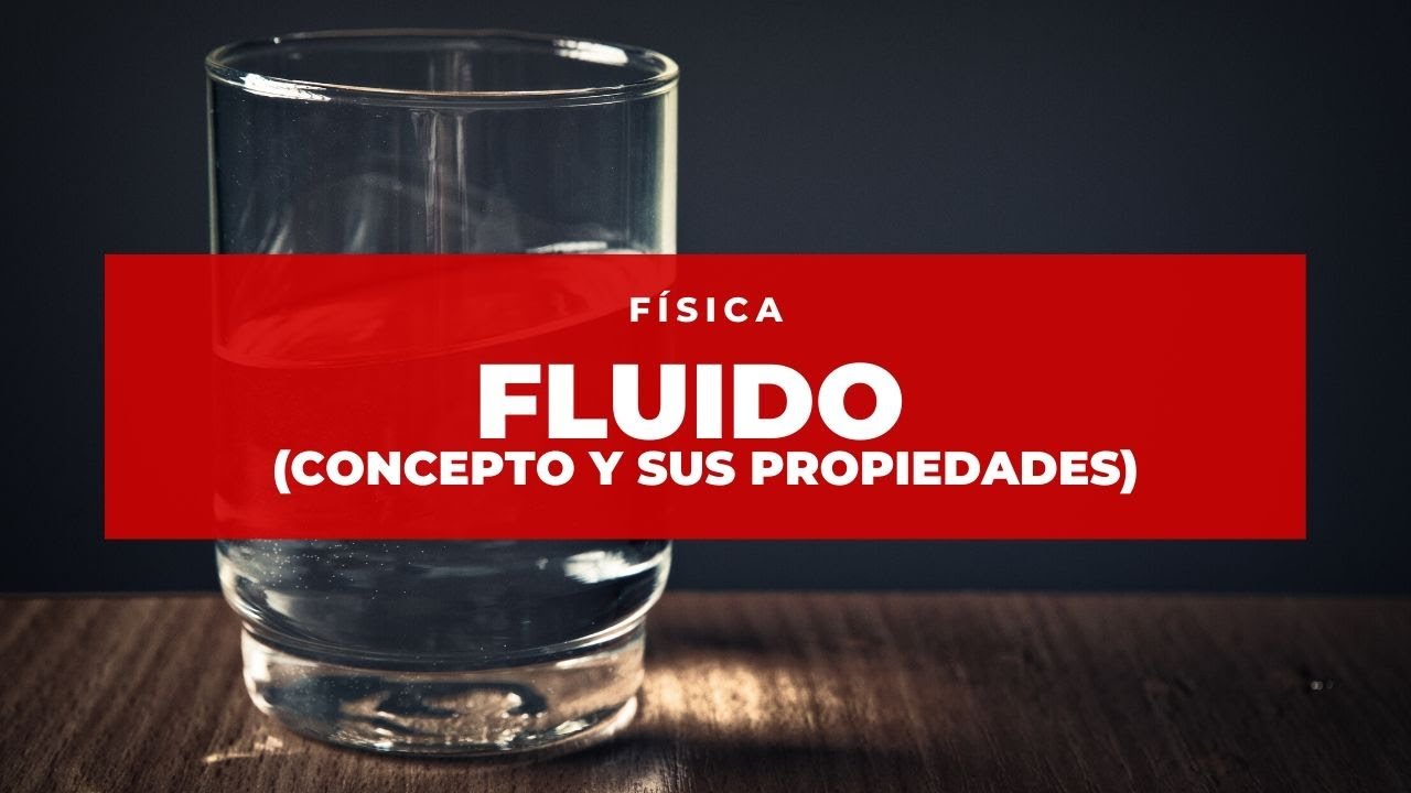importancia de los fluidos en fisica