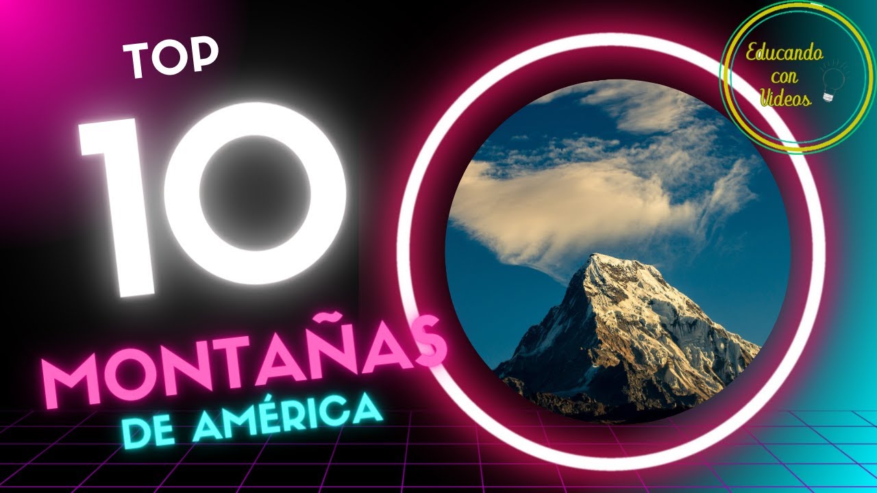 montañas mas importantes de america