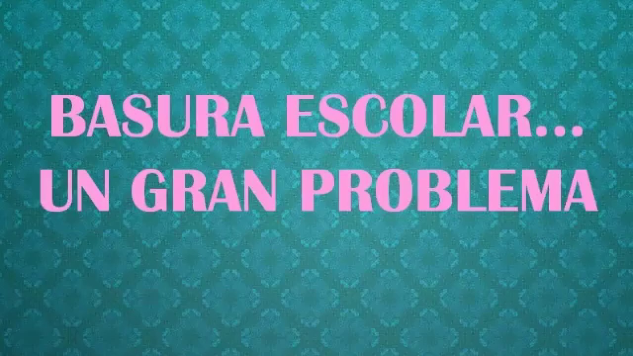 problemas de basura en las escuelas