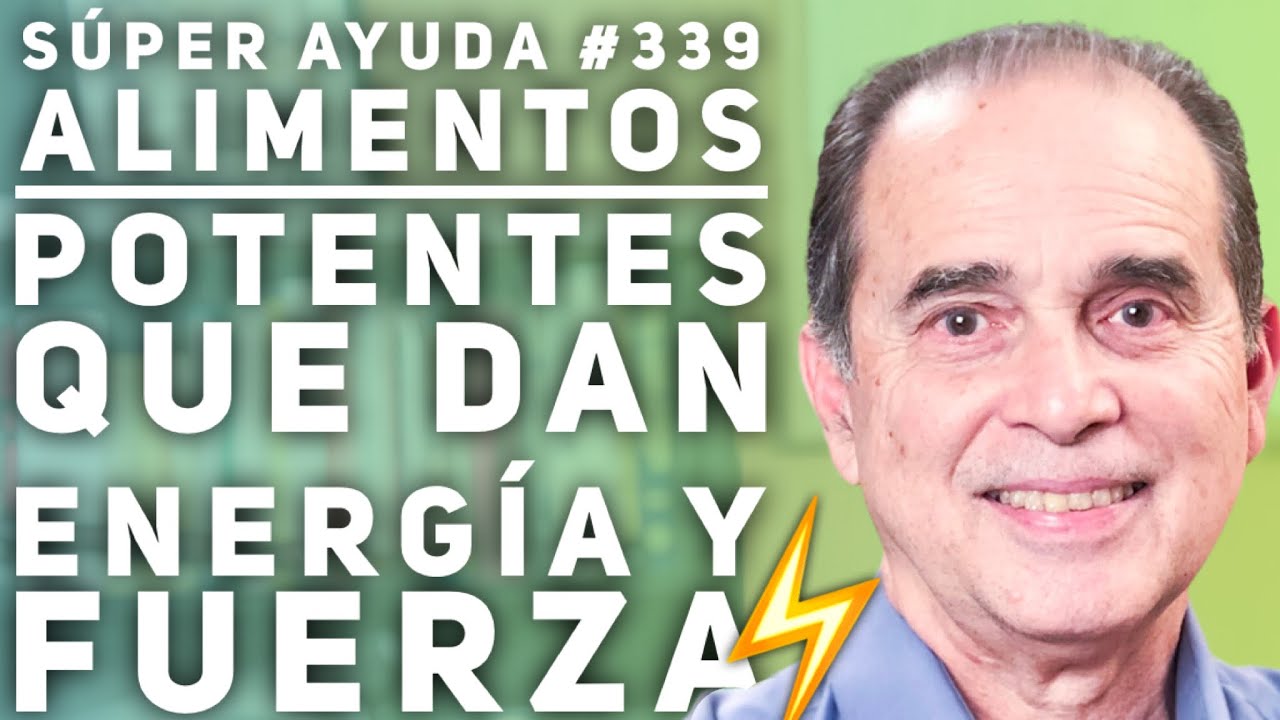 alimentos energia para crecer estudiar y trabajar