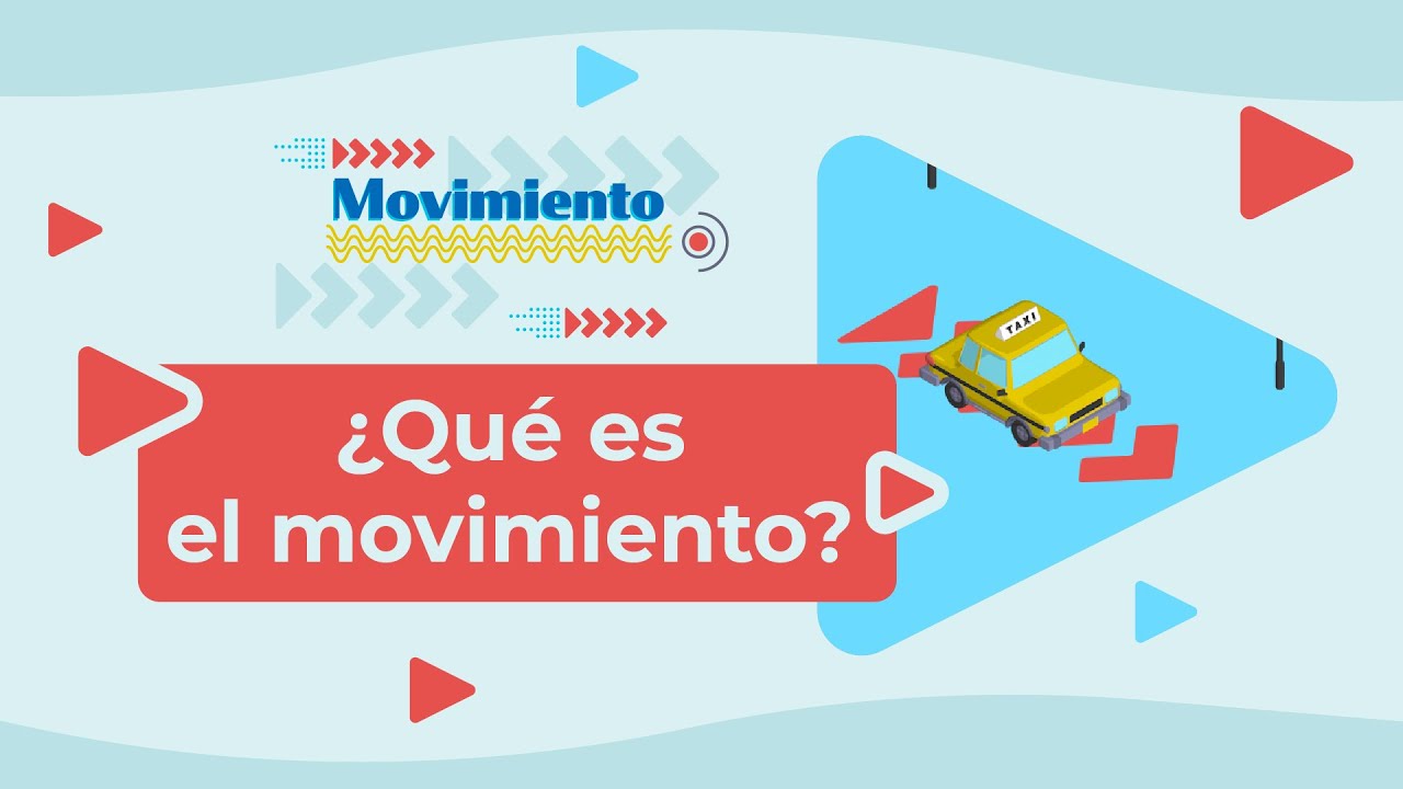 causas que originan el movimiento delos cuerpos