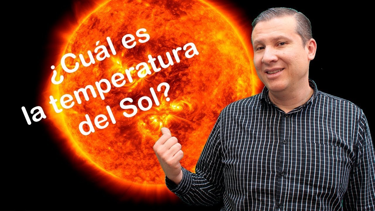 como es la temperatura del sol