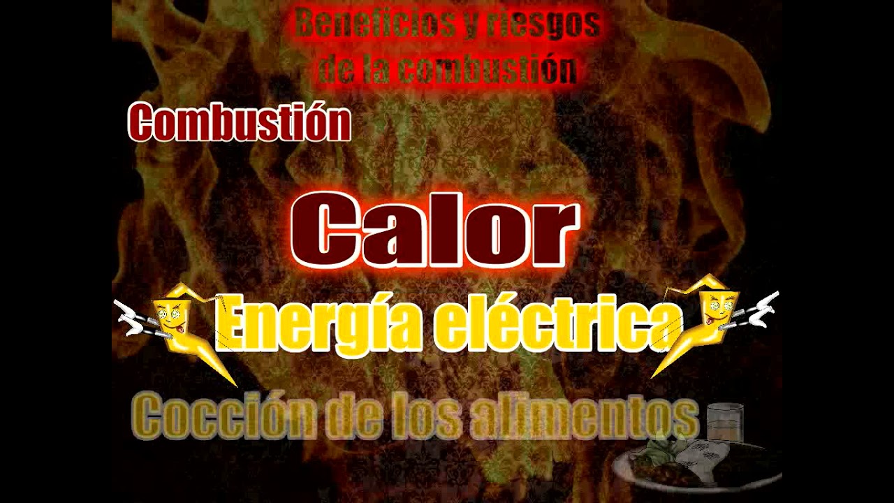los beneficios de la combustión