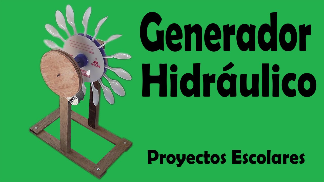 proyecto de generador hidraulico de energia electrica