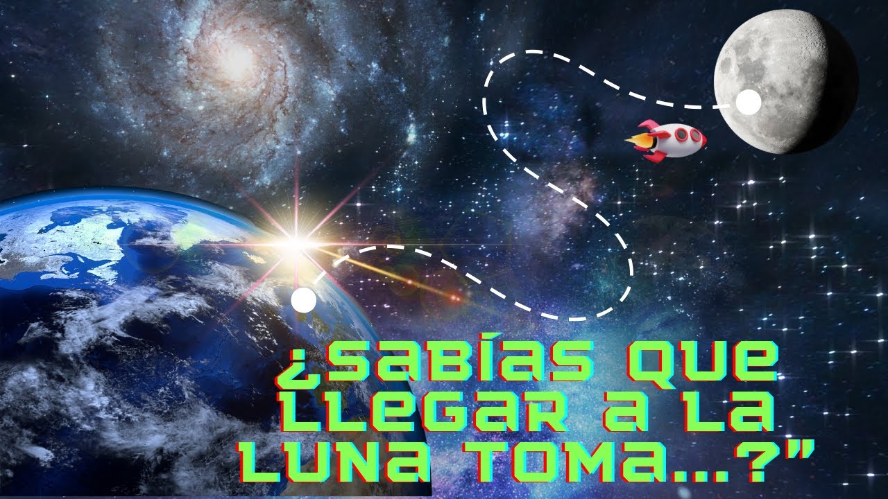 cuanto tiempo de la tierra a la luna