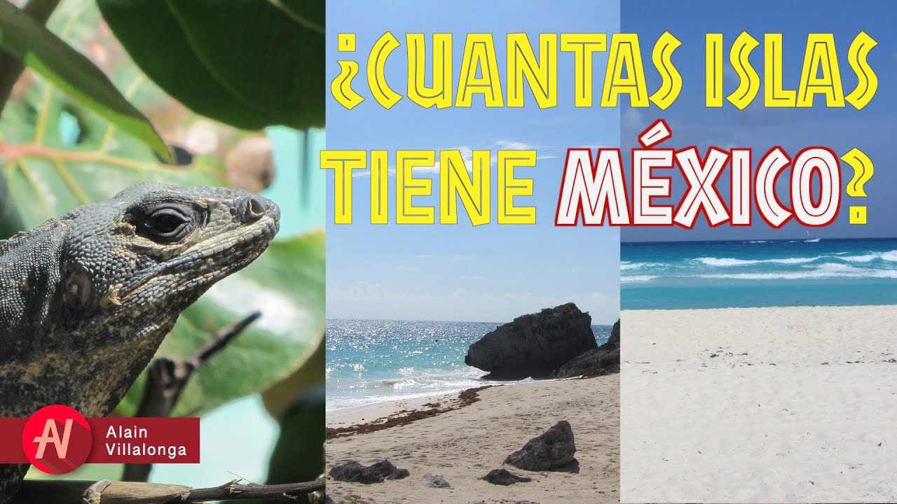 nombre de las islas de méxico